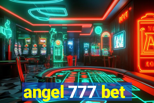 angel 777 bet